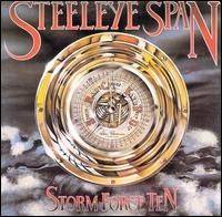 Steeleye Span : Storm Force Ten
